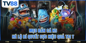 Mẹo Bắn Cá H5
